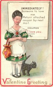 Vintage Postcard Valentine Greeting Immediately! Someone to Love Me Woman Cat