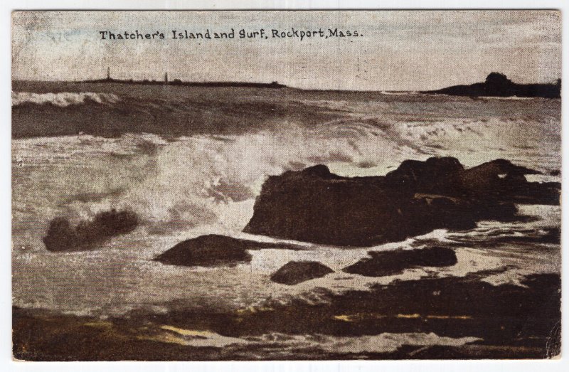 Rockport, Mass, Thatcher's Island and Surf