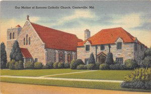 Centerville Maryland 1940s Postcard Our Mother Of Sorrows Catholic Church 