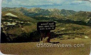 Highest Point on Trail Ridge Road - Rocky Mountain National Park, Colorado CO