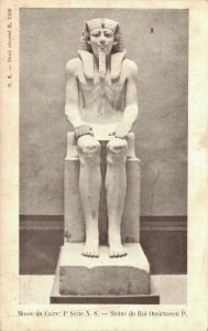 Egypt Cairo Museum Du Caire Statue du Roi Oursirtassen Vintage Postcard 07.40