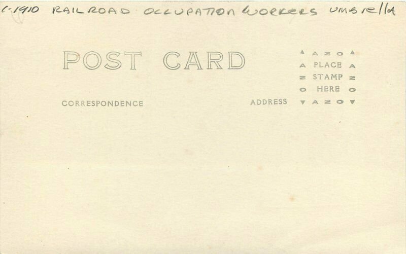 C-1910 Railroad Occupation workers Umbrella RPPC Photo Postcard 6020