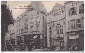 TOUL , France , 00-10s ; Theatre et Hotel de la Comedie