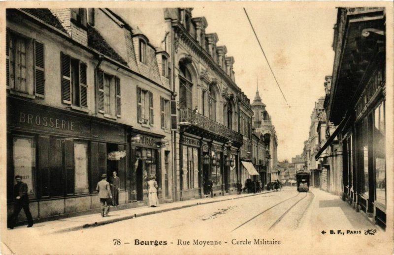CPA BOURGES Rue Moyenne Cercle Militaire (863376)