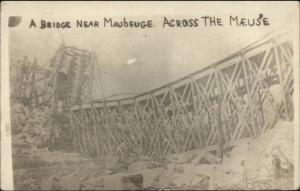 WWI Destroyed Bridge Near Maubeuge Across the Meuse Real Photo Postcard