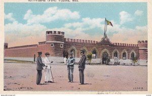 TIJUANA, Mexico, 1910-1930s; Fuerte (Fort)