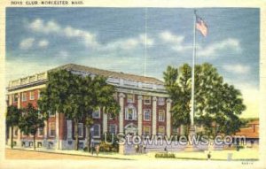 Boys Club - Worcester, Massachusetts MA Postcard