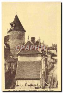 Old Postcard St Florentin La Vieille Tour