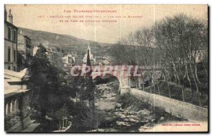 Old Postcard Amelie Les Bains Per View On The Bridge Of The Mondony And I Mil...