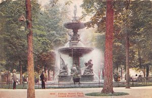 Fulton Street Park Grand Rapids, Michigan, USA Fountain 1909 