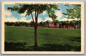 Postcard Des Moines IA c1940s Parade Ground & Barracks Line Fort Des Moines Army