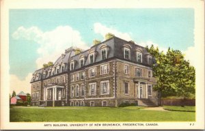 ARTS BUILDING FREDERICTON, UNIVERSITY NEW BRUNSWICK, CANADA LINEN POSTCARD