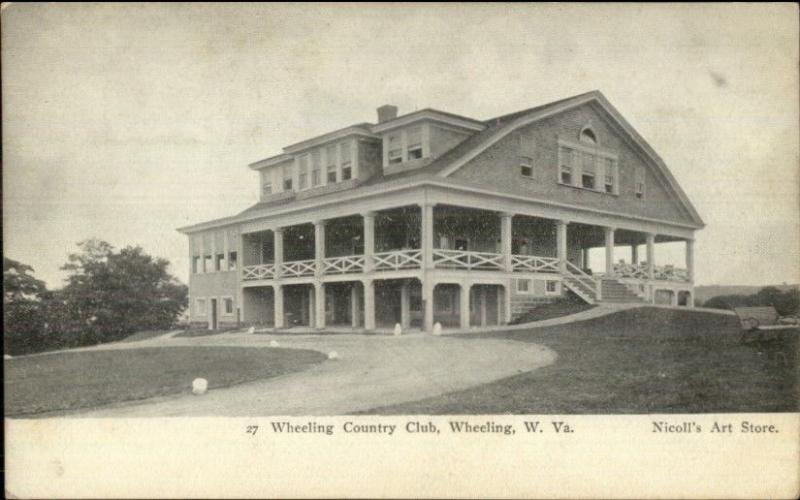Wheeling WV Country Club c1905 Postcard