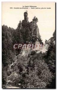 Old Postcard Picturesque Cantal Condat in Feniers sharp rocks near Condat