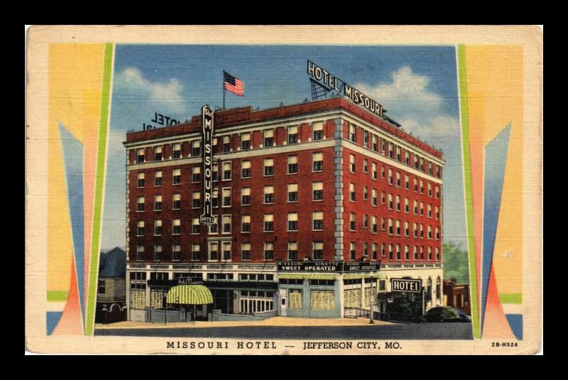 MISSOURI HOTEL JEFFERSON CITY MISSOURI