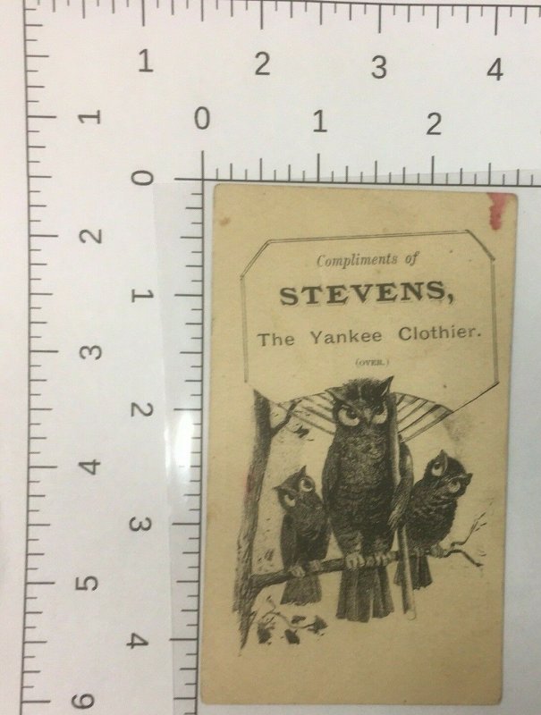 Stevens The Yankee Clothier Hatter Goods 3 Owls Victorian Trade Card New York