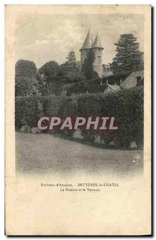 Old Postcard Environs d & # 39Arpajon Bruyeres le Chatel The Postern and Terrace