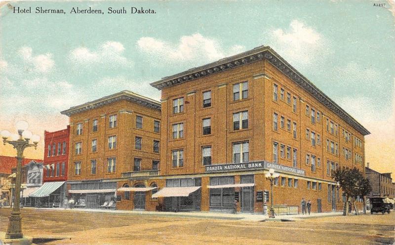 Aberdeen South Dakota~Hotel Sherman~Dakota Nat'l Bank~People @ Storefronts~c1910