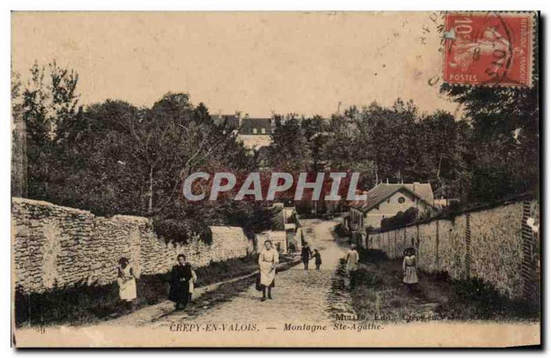 Old Postcard Crepy en Valois Montagne Sainte Agathe