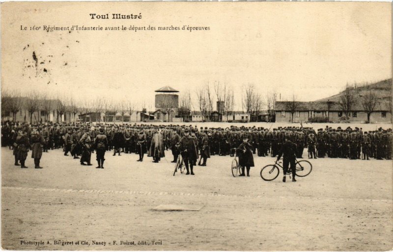 CPA Militaire Toul - Le 160e Régiment d'Infanterie avant le (90402)