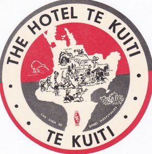 Australia New Zealand Te Kuiti Hotel Te Kuiti Vintage Luggage Label sk2249