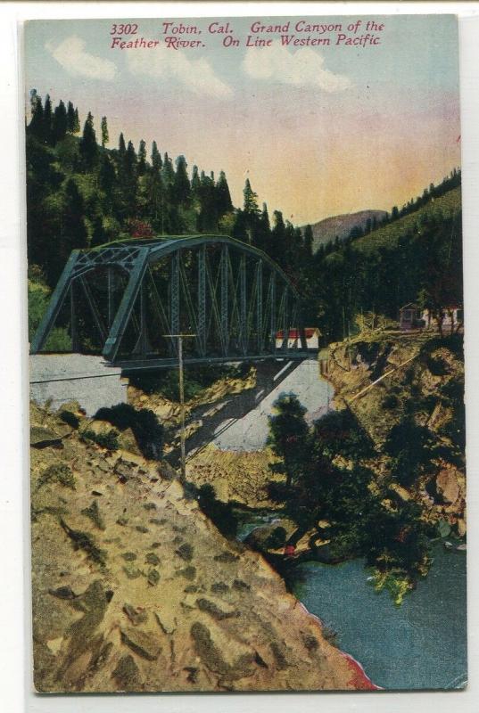 Western Pacific Railroad Bridge Feather River Canyon Tobin California postcard