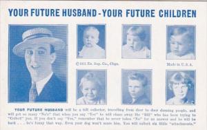 Humour Vintage Arcade Card Your Future Husband Will Be A Bill Collector