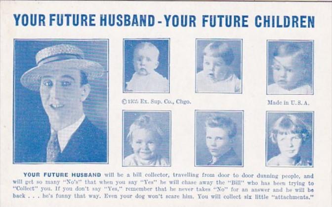 Humour Vintage Arcade Card Your Future Husband Will Be A Bill Collector