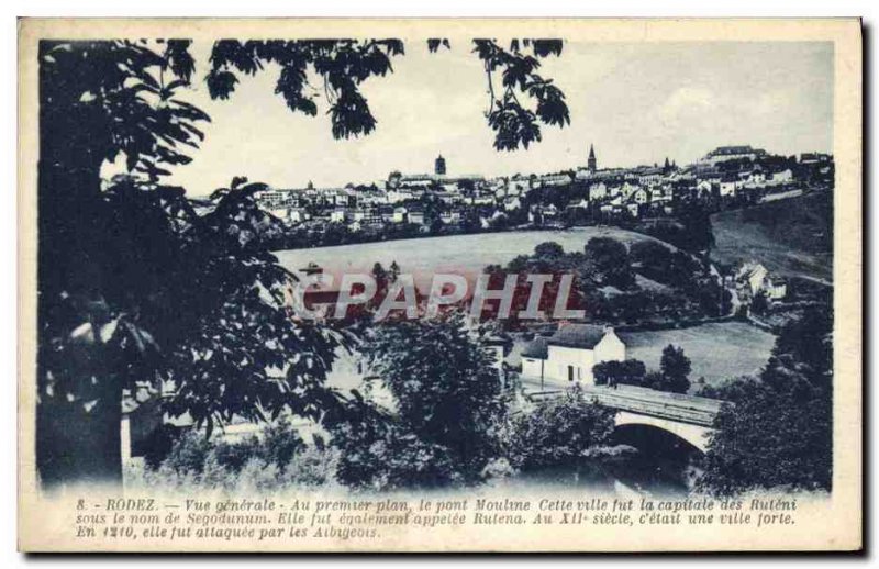 Old Postcard Rodez General view In the foreground the bridge Mouline