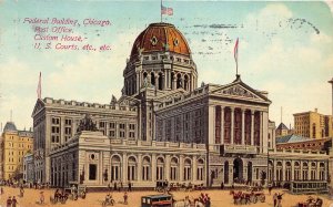 Chicago Illinois~Federal Building-Post Office-Custom House-US Courts~1910 Pc