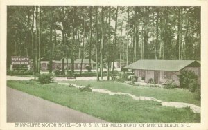 Briarcliffe Motor Hotel Myrtle Beach South Carolina Roadside Postcard 11744