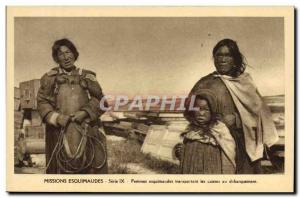 Postcard Old Missions Polar Eskimo Eskimo Women carrying boxes at landing