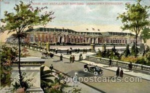 Mines & Metallurgy Bld. Jamestown Exposition 1907, Near Norfolk, Virginia, US...