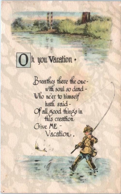 FISHING Related GREETING   Postcard Oh You Vacation - Man Fishing c1920s