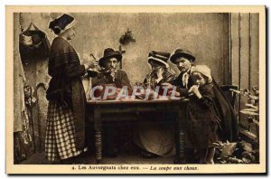 Old Postcard The Auvergne At Them La Soupe Aux Choux Folklore