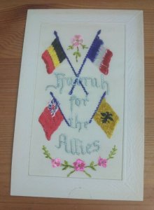 WW1 EMBROIDERED SILK POSTCARD  HURRAH FOR THE ALLIES (D1)