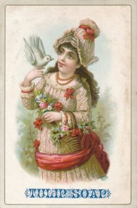 Tulip Soap, Victorian Trade Card - Young Lady with Dove and Flowers