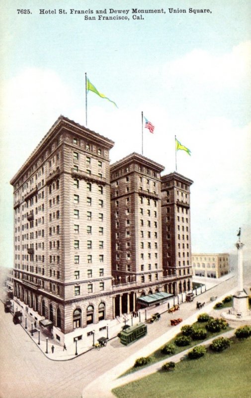 California San Francisco Union Square Hotel St Francis and Dewey Monument