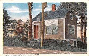 Henry Wilson Shoe Shop Natick, Massachusetts Postcard