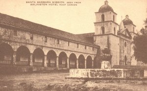 Vintage Postcard Santa Barbara Mission Seen From Arlington Hotel Roof Garden CA