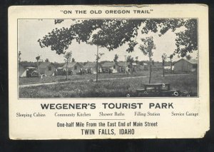 TWIN FALLS IDAHO WEGENER'S TOURIST PARK VINTAGE ADVERTISING POSTCARD