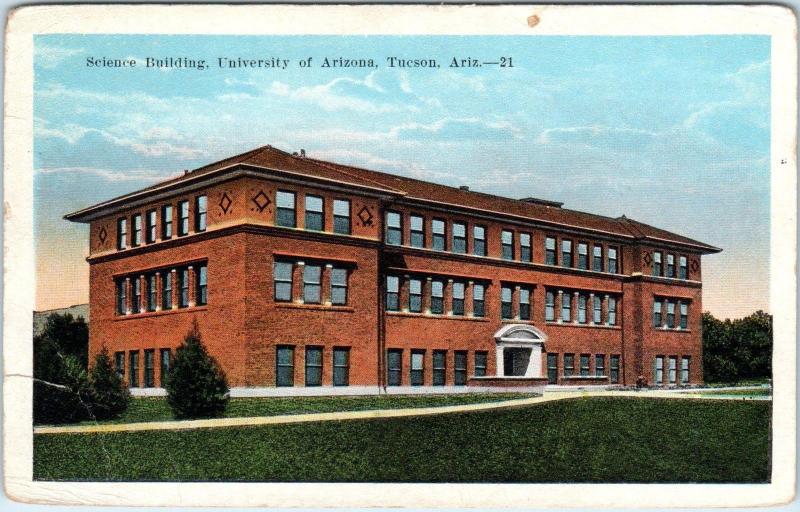 TUCSON, AZ Arizona  University of Arizona SCIENCE BUILDING  c1920s   Postcard