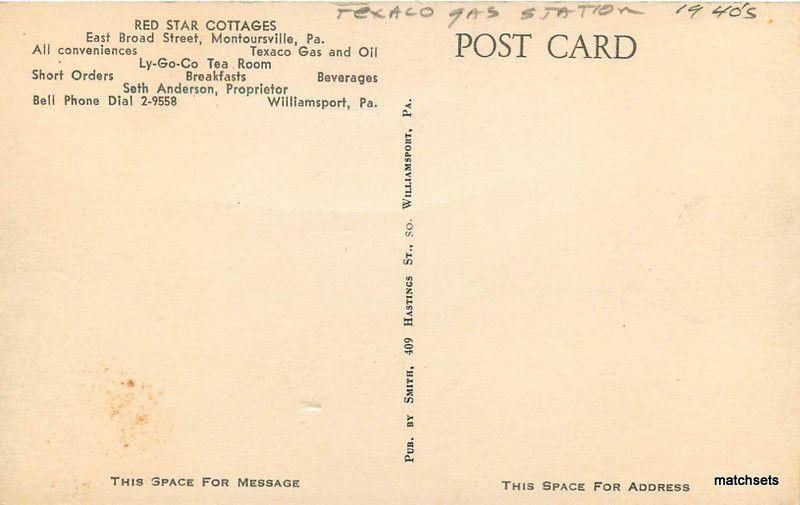 1940s Red Star Cottages Texaco Gas Station MONTOURSVILLE Pennsylvania Smith 6275