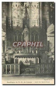 Old Postcard Basilica of N D Liesse Altar of Sacre Coeur