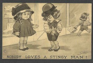 Ca 1910 PPC* VINTAGE VALENTINE NOBODY LOVES A STINGY MAN MINT