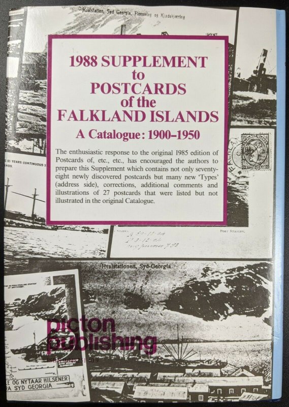 Supplement to Postcards of the Falkland Islands, 1988: A Catalogue 1900-1950