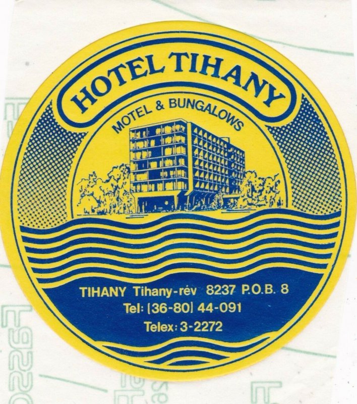 Hungary Tihany Hotel Tihany Motel & Bungalows Vintage Luggage Label lbl0084