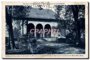 Old Postcard picturesque Savoy in 1300 near Chambery Chateau de Caramagne