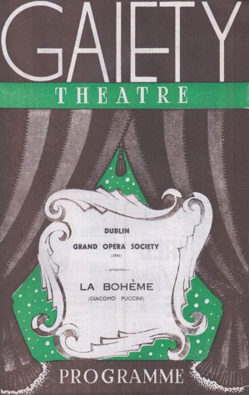 Puccini La Boheme Dublin Grand Opera Society Irish Old Gaiety Theatre Programme