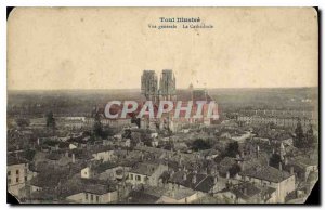 Old Postcard Toul Illustrates the general view Cathedrale